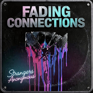 When You're Not Here by Strangers Anonymous