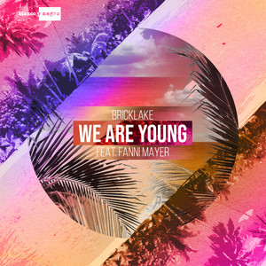 We Are Young
