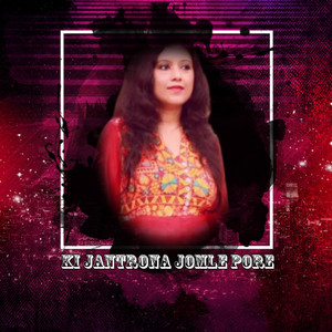 Ki jantrona jomle pore (Freestyle)