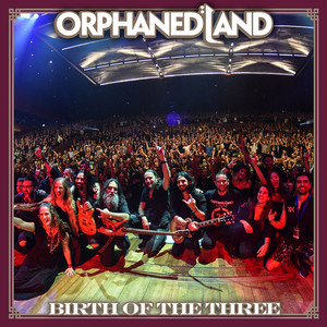 Birth of the Three (Live @ Heichal HaTarbut, Tel Aviv 2021)