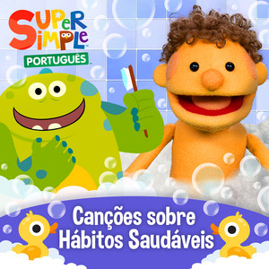 Super Simple Português — Canções sobre Hábitos Saudáveis (2026)