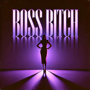 Boss Bitch