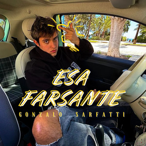 ESA FARSANTE by Gonzalo Sarfatti