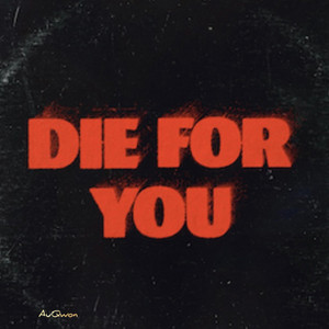 AuQwon - Die For You