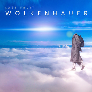 Wolkenhauer by Last Fruit