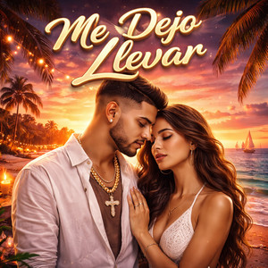 Me Dejo Llevar by Golico Fran Musik