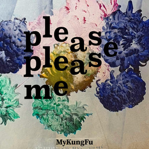 Please please me by MyKungFu