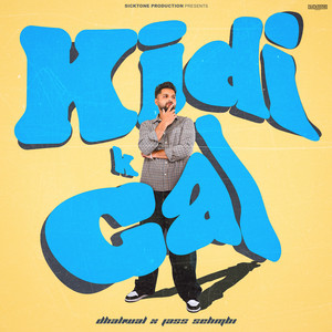 Kidi K Gal by Dhaliwal, Jass Sehmbi