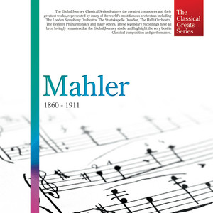 Global Journey - Symphony No.5 In C-Sharp Minor Part III IV. Adagietto. Sehr Langsam album artwork