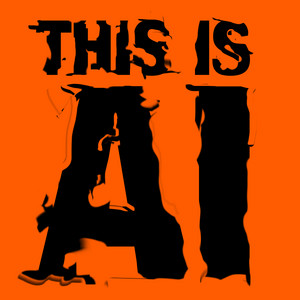 This Is AI by Jed Davis