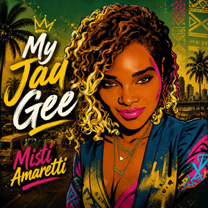 My Jaa Gee by Misti Amaretti
