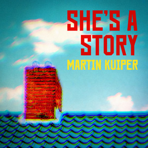 She's a Story by Martin Kuiper