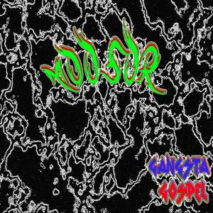 Moosor — Gangsta Gospel