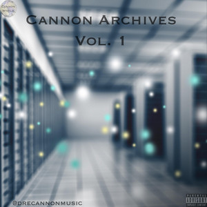 Dre Cannon Music - Move