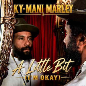 A Little Bit (I’m Okay)