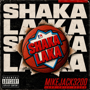 SHAKALAKA by MikeJack3200