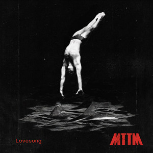 Lovesong by MTTM