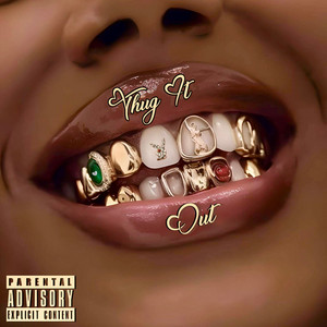 Thug It Out by Daslowkey