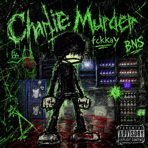 Charlie Murder by fckkay