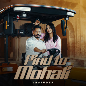 Pind to Mohali by JASINDER, Sidhu Jajjal, FAQIR MUSIC