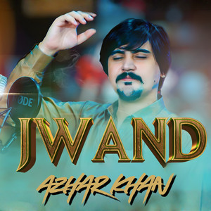 Azhar Khan - Jwand