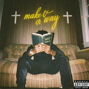 Make A Way by liiTeo