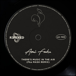There's Music in the Air (Fka Mash Remix) by Fka Mash cover art