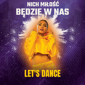 Niech Miłość Będzie w Nas - Radio Edit by Let's Dance