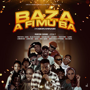 Mubson zamani - Baza a fimu ba (yabon Annabi) ft. All stars