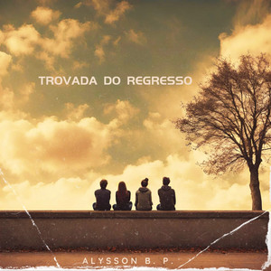Trovada do Regresso