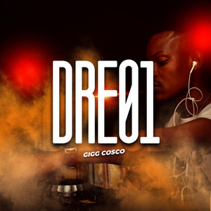 Gigg Cosco - Dre01