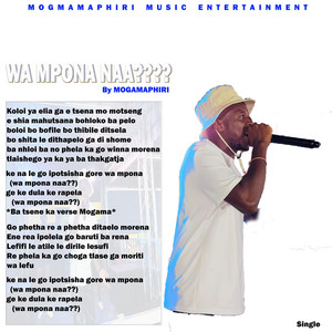 WA MPONA NAA?