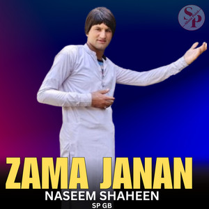 Sp Gb - Zama Janan (feat. Naseem Shaheen)
