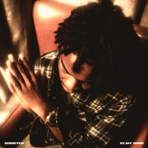 Addicted by Ayjay bobo