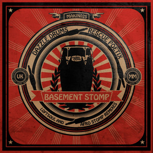 Basement Stomp - Loftsoul Remix by Dazzle Drums, Rescue Poetix, Loftsoul
