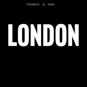 London by Aran, PROBEATS