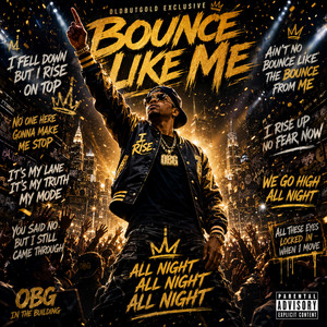 Bounce Like Me by OldbutGold Exclusive