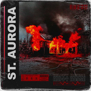 Happy House by St. Aurora