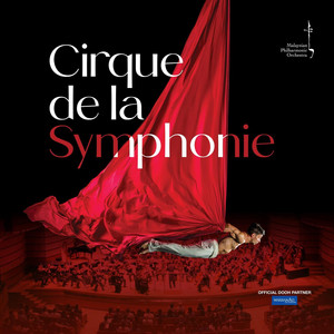 Cirque de la Symphonie (2024) [Live]