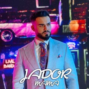 Jador - Mama