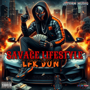 LFK Don - Savage Lifestyle
