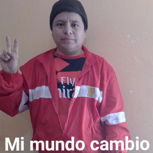 Derribando Fronteras - Mi mundo cambio