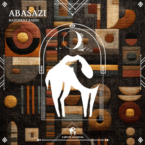 Abasazi by Basement Radio, Cafe De Anatolia
