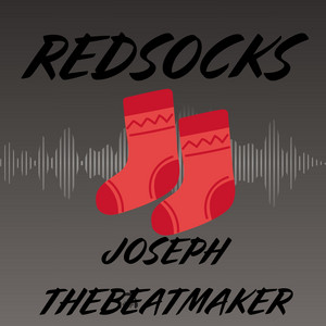 REDSOCKS by JOSEPH THEBEATMAKER