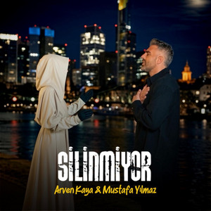 Mustafa Yılmaz & Arven Kaya - Silinmiyor