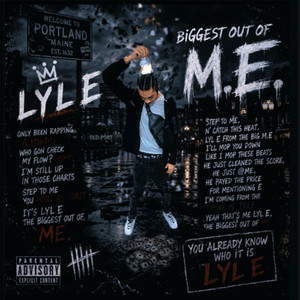 The Biggest Out Of M.E. by Lyl E