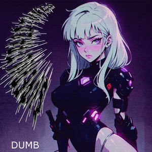 superultra2dtunes — Dumb (Remix)