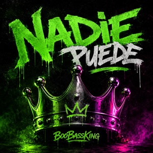 Nadie Puede by BooBassKing