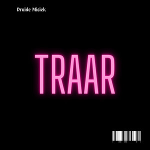 TRAAR by Druide Misiek