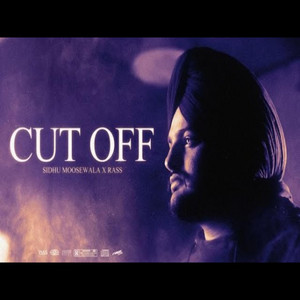CUT OFF 2 (sidhu Moose Wala) by Sivia wala officeal